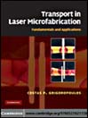 Transport in Laser Microfabrication (eBook): Fundamentals and Applications